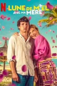 Медовый месяц с моей мамой